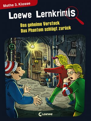 cover image of Loewe Lernkrimis—Das geheime Versteck / Das Phantom schlägt zurück